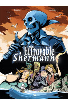 Effroyable shermann