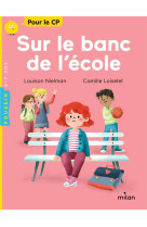 Sur le banc de l'ecole