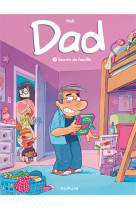 Dad - tome 2 - secrets de famille