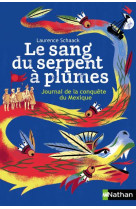 Le sang du serpent a plumes