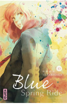 Blue spring ride - tome 10