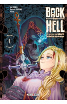 Back from hell t01 - le sage persecute se reincarne pour se venger