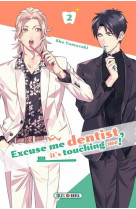 Excuse-me dentist, it-s touching me! - excuse me dentist, it-s touching me ! t02