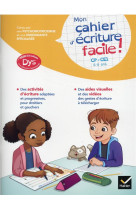 Mon cahier d'ecriture facile ! adapte aux enfants dys ou en difficulte d'apprentissage