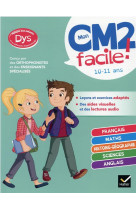 Mon cm2 facile ! adapte aux enfants dys ou en difficulte d-apprentissage - toutes les matieres