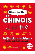 C-est facile le chinois