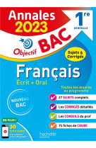 Annales objectif bac 2023 - francais 1res