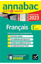 Annales du bac annabac 2023 francais 1re technologique - sujets corriges sur les oeuvres au programm