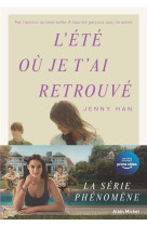 L'eté où je t'ai retrouvé - tome 2