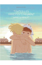 Toutes les princesses meurent apres minuit