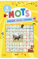 Mots croises meles fleches 6 a