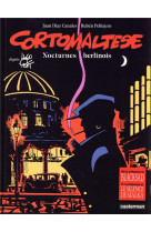 Corto maltese - edition couleurs - t16 - nocturnes berlinois