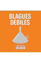 Calendrier un jour - blagues debiles