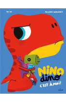 Nino dino - c'est a moi !