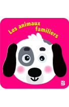 Les animaux familiers (avec des yeux qui bougent)