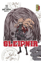 Gleipnir - tome 11