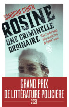 Rosine, une criminelle ordinaire