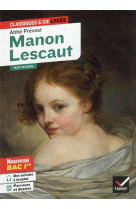 Manon lescaut (oeuvre au programme bac 2025, 1re générale & 1re techno)