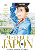 Empereur du japon t04 - l'histoire de l'empereur hirohito