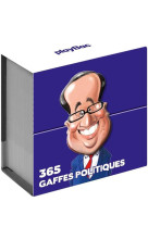 Mini calendrier - 365 gaffes politiques