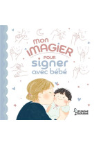 Mon imagier pour signer avec bebe