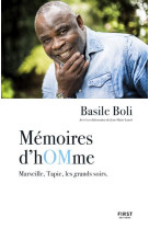 Memoires d homme - marseille, tapie, les grands soirs