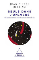 Seuls dans l'univers