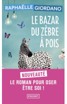 Le bazar du zèbre à pois