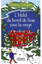 L-hotel du bord de l-eau sous la neige