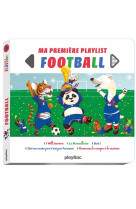 Livre musical - ma première playlist foot