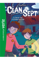 Le clan des sept - t04 - le clan des sept ned 04 - le clan des sept a la grange-aux-loups