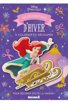 Disney princesses - mes decorations d-hiver a colorier et decouper
