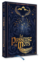 La passeuse de mots - tome 1 - édition collector