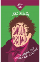 Osez (re)lire chateaubriand