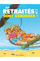 Les retraités en bd - tome 04