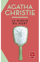 Le miroir du mort (nouvelle traduction revisee)