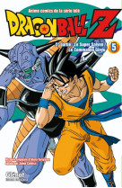 Dragon ball z - t10 - dragon ball z - 2e partie - tome 05 - le super saiyen/le commando ginyu