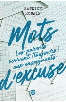 Mots d'excuse : les parents ecrivent toujours aux enseignants