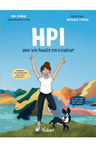 Hpi - une vie haute en couleur