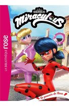 Miraculous - t42 - miraculous 42 - le pouvoir de rose