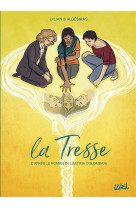 La tresse - one-shot - la tresse