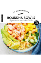 Bouddha bowls, superbowls, bowlcakes & cie