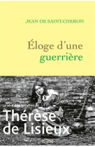 Eloge d-une guerriere - therese de lisieux