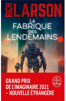 La fabrique des lendemains