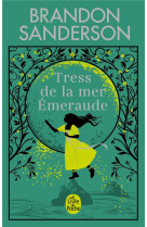 Tress de la mer emeraude - edition collector