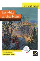 Les mille et une nuits - suivi d-un groupement thematique  arts et sciences au temps des califes