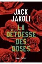 La detresse des roses