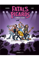 Les fatals picards - tome 01 - comics club