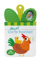 Ma ferme mon joli livre-hochet