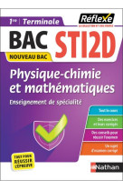 Physique-chimie et mathematiques enseignement de specialite premiere terminale sti2d n 10 - n  10